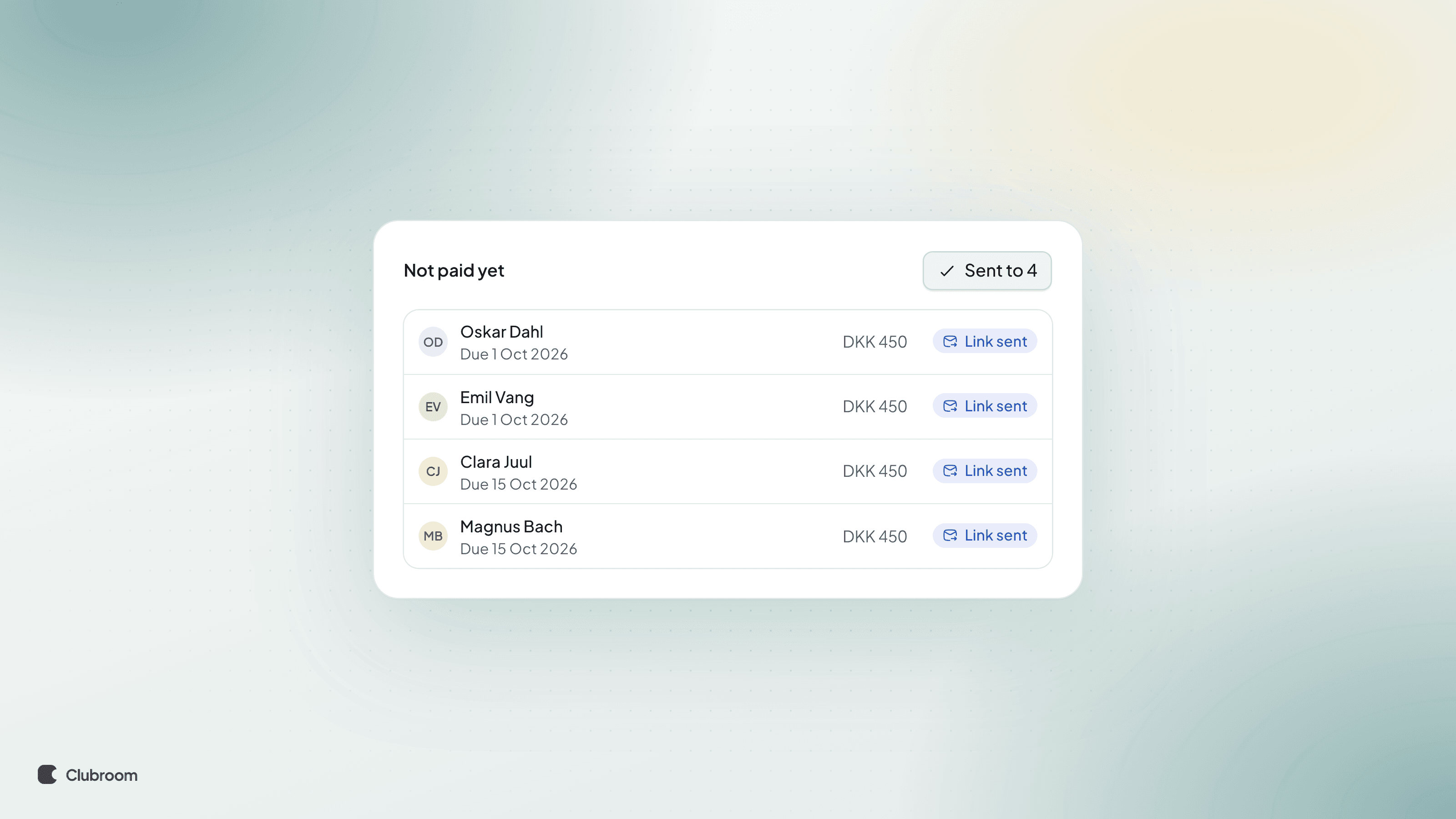 List of members who haven't paid, each marked "Link sent", under a button reading "Sent to 4".